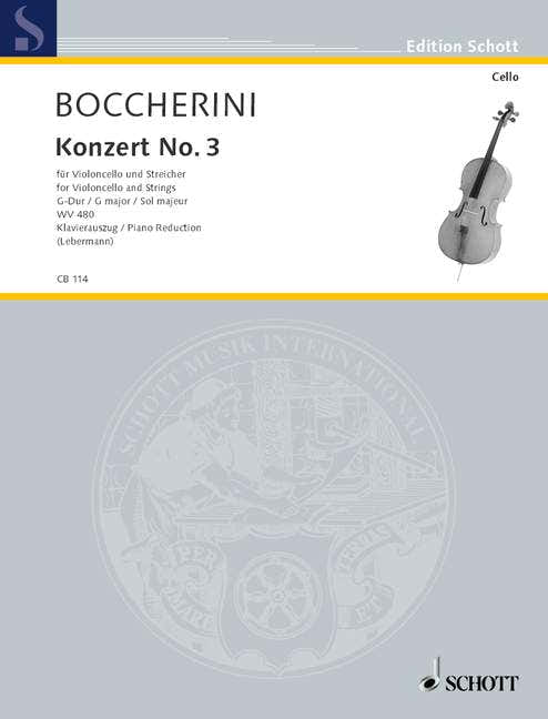 Boccherini Luigi - Concerto n. 3 in Sol maggiore WV 480 - Violoncello e orchestra d'archi
