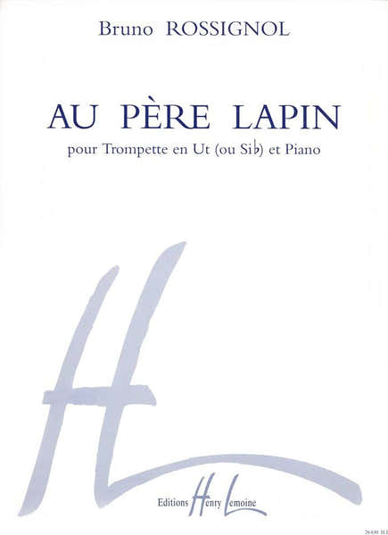 Rossignol - Au Père Lapin - Trompette et Piano