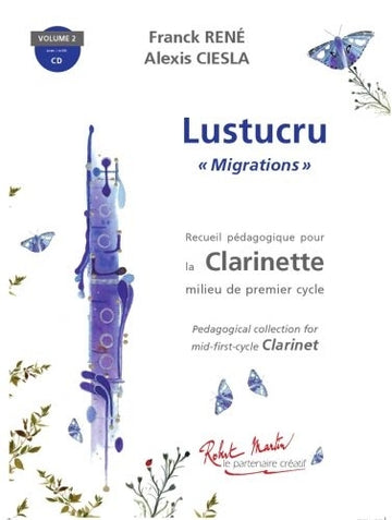 Lustucru Migrations Clarinetto - René Ciesla