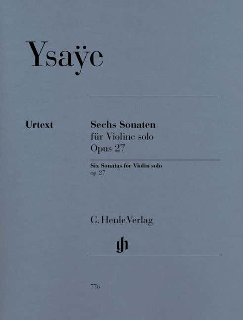 Ysaye E. - Sei sonate per violino solo Op. 27