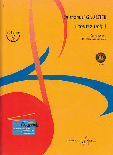Gaultier Emmanuel - Ecoutez Voir! Vol.3 + Download audio