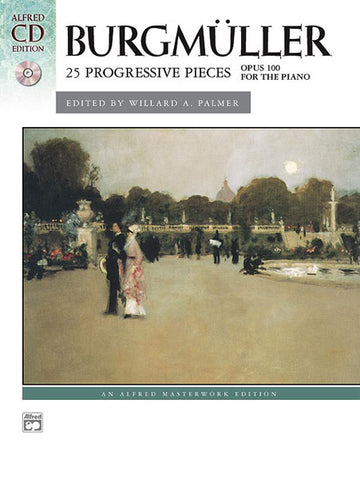 Burgmuller Friedrich - 25 Progressive Pieces + CD - Piano Solo