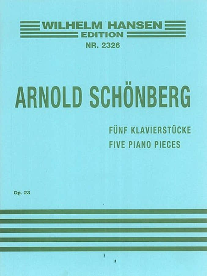 Schonberg Arnold - Cinque pezzi per pianoforte