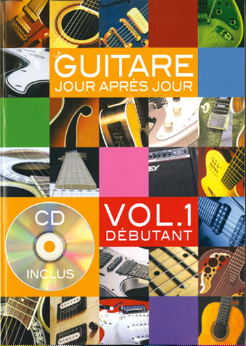 Desgranges Bruno - Chitarra giorno dopo giorno Vol.1 +CD