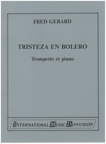Gerard - Tristeza En Boléro - Trompette & Piano
