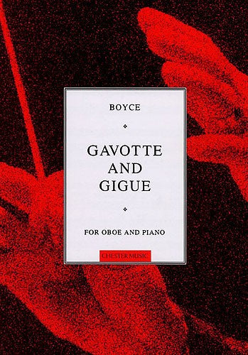 WILLIAM BOYCE - GAVOTTE AND GIGUE FOR OBOE AND PIANO - OBOE