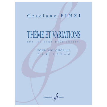 Finzi Graciane - Theme et Variations Sur El Cant Dels Ocells - Violoncelle Seul