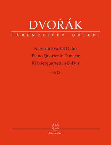Dvorak A. - Piano Quartet In D Major Op.23