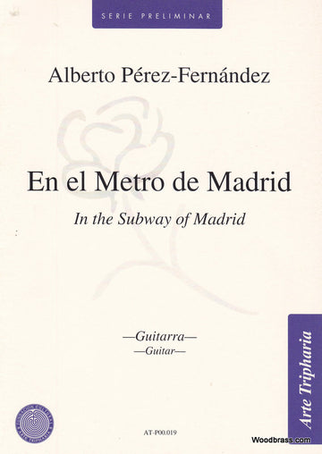PEREZ-fernandez Alberto - En El Metro De Madrid - Chitarra