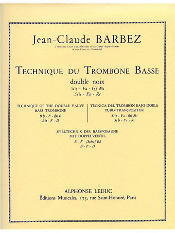 Barbez JEAN-claude - Technique Du Trombone Basse