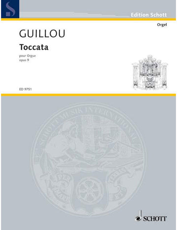 GUILLOU JEAN - TOCCATA OP. 9 - ORGAN