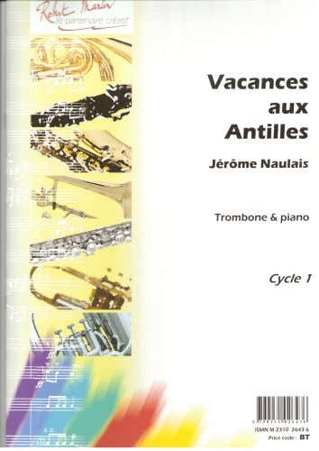 Naulais J. - Vacanze alle Antille