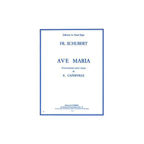 SCHUBERT FRANZ - AVE MARIA - ORGUE