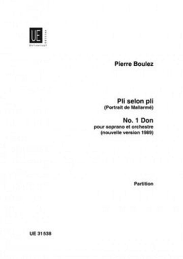 Boulez Pierre - Pli Selon Pli N°1 Don - Score