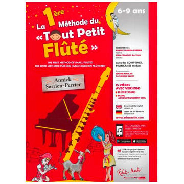La 1ère Méthode Du Tout Petit FLûté - Sarrien-Perrier
