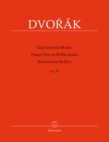 DVORAK A. - PIANO TRIO B-FLAT MAJOR OP.21