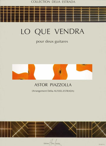 Piazzolla - Lo Que Vendra - 2 Guitares