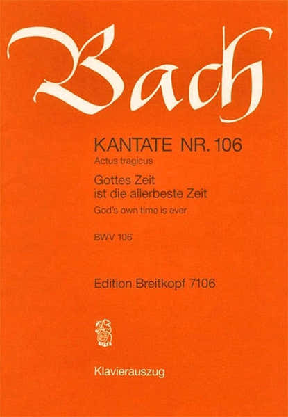 J.S. - Kate 106 Gottes Zeit Ist - Ch Choeur Piano
