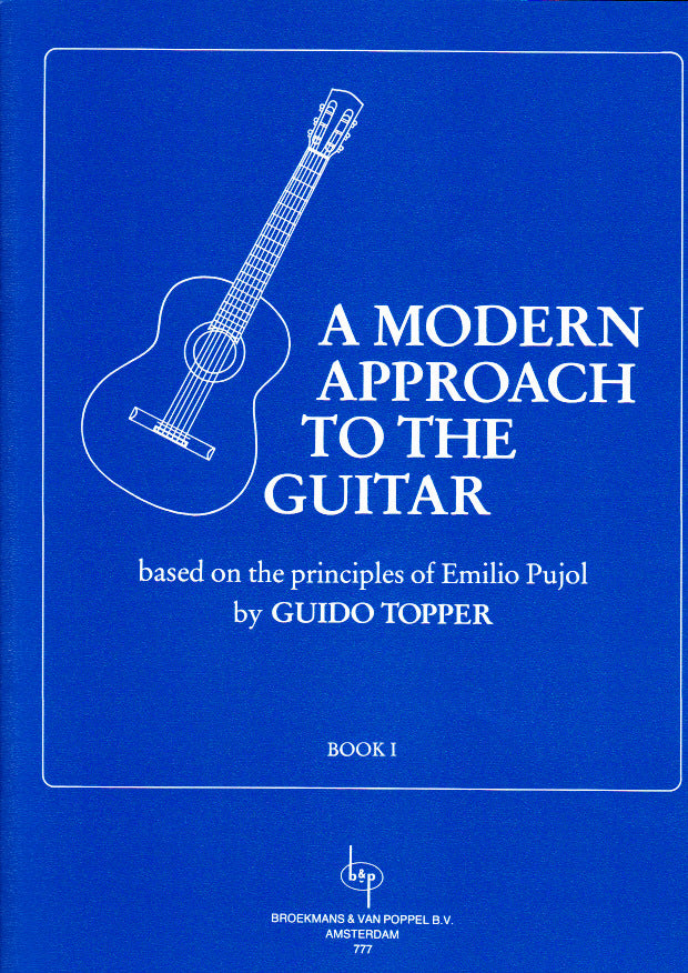 Broekmans & Van Poppel B.V. A Modern Approach To The Guitar Vol.1