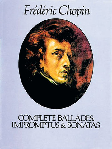 Chopin F. - Ballate Romptus e Sonate complete - Pianoforte