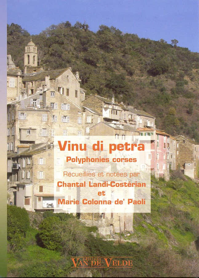 Vinu Di Petra - Polifonie corse - 3 voci