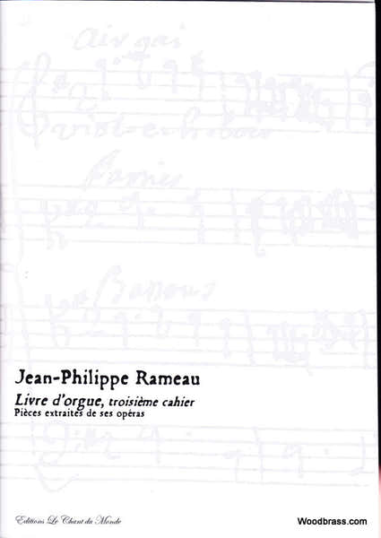 Ch Du Monde Rameau J.P. - Livre D'Orgue Troisieme Cahier