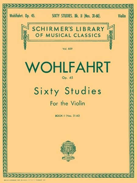Wohlfahrt Franz - 60 Etudes Op.45 Book 2 - Violon