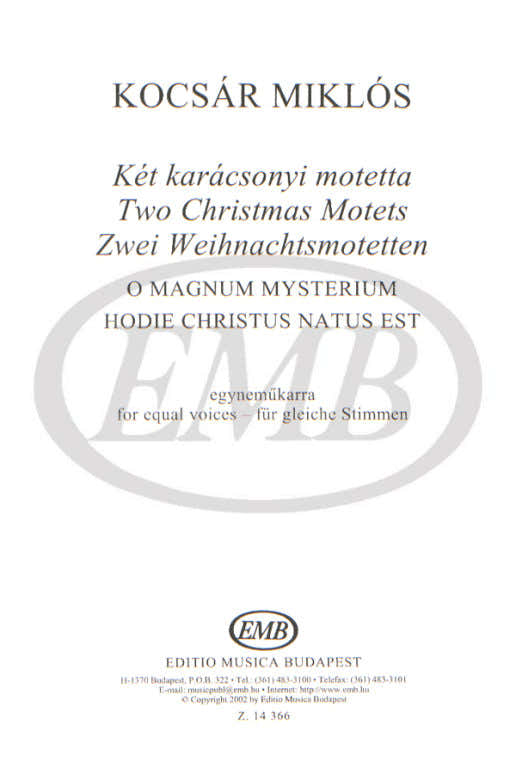 Kocsar Miklos - Due mottetti di Natale O Magnum Mysterium - Coro