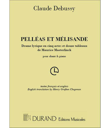 Debussy - Pelleas et Melisande - Chant et Piano