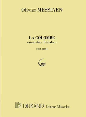 Messiaen O. - La Colombe - Piano