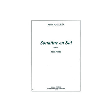 Ameller Andre - Sonatine En Sol Op.54 - Piano