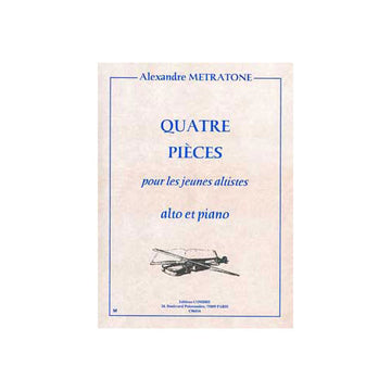 Metratone - 4 Pièces Pour Jeunes Altistes - Alto et Piano