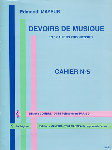 Mayeur - Devoirs De Musique Cahier 5