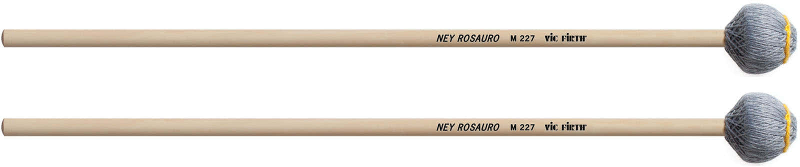 VIC FIRTH  MALLET M227 '' NEY ROSAURO '' - HARD