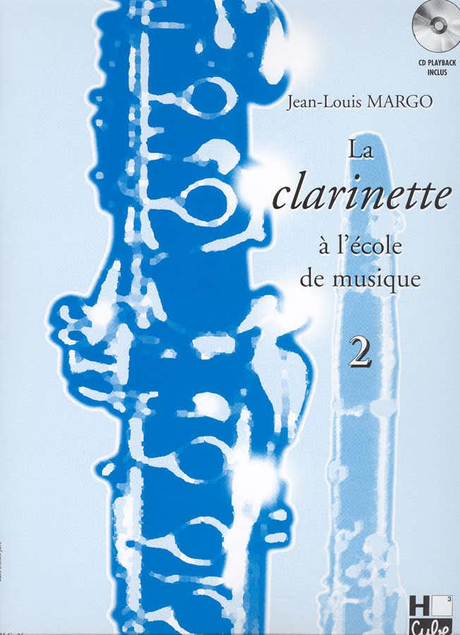 La Clarinette A L'École De Musique Vol.2 - Margot