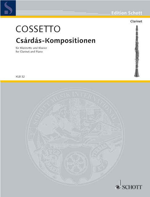 Cossetto Emil - Composizioni CSARDAS - Clarinetto e Pianoforte