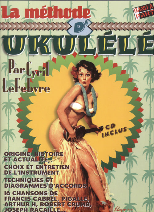 Hit Diffusion La Méthode Ukulélé - Lefebvre