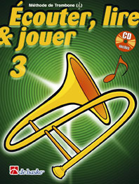 Ecouter Lire Et Jouer Vol.3 Trombone Clé De Sol + Cd