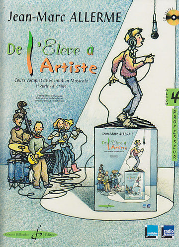Allerme JEAN-marc - De L'eleve A L'artiste Volume 4 - Livre Du Professeur