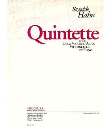 HAHN REYNALDO - QUINTETTE POUR DEUX VIOLONS ALTO VIOLONCELLE & PIANO - CONDUCTEUR & PARTIES