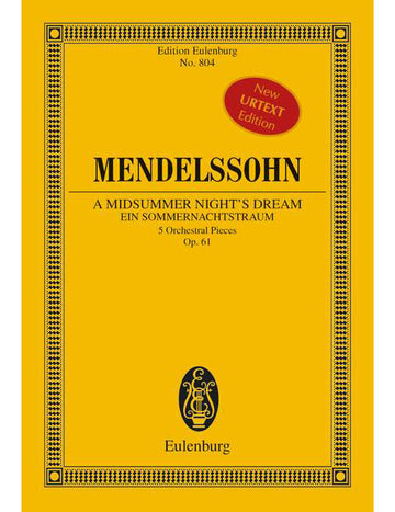 Mendelssohn Bartholdy - A Midsummer Night's Dream Op. 61 - Orchestre