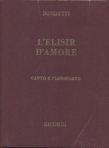 DONIZETTI G. - ELISIR D AMORE - Canto e pianoforte