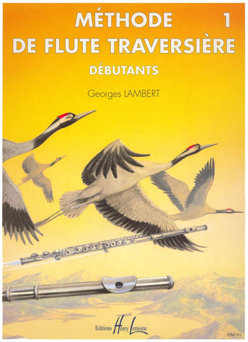 Lambert Georges - Methode De Flute Vol.1 Debutants