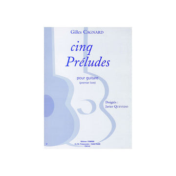 Cagnard - 5 Préludes - 1er Libro - Chitarra