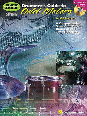 ED ROSCETTI DRUMMER'S GUIDE TO ODD METERS DRUMS + CD - DRUMS