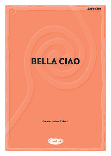 BELLA CIAO - PAROLES ET ACCORDS