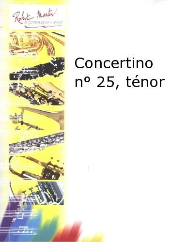Robert Min Porret J. - Concertino N25 Tnor