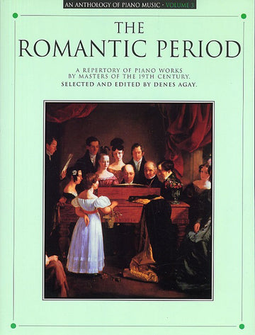 Antologia della musica pianistica Volume 3 - Il periodo romantico - Pianoforte solo