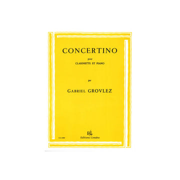 Grovlez - Concertino (clarinette et P°) - Clarinette et Piano