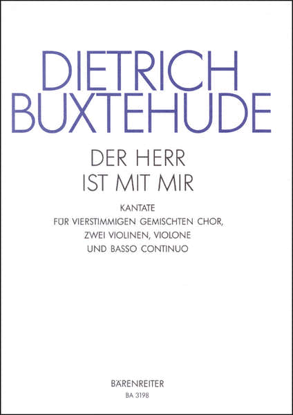 Buxtehude D. - Der Herr Ist Mit Mir Bux WV 15 - Vocal Score
